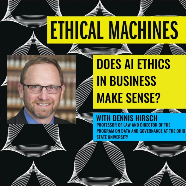 Does AI Ethics in Business Make Sense?